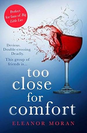Seller image for Too Close For Comfort for sale by WeBuyBooks