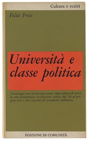 UNIVERSITA' E CLASSE POLITICA.:
