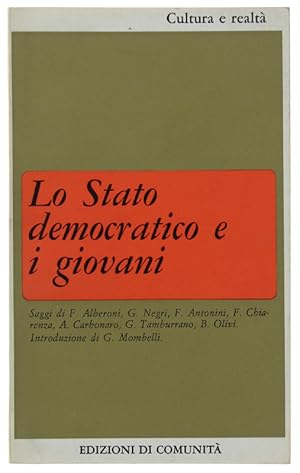 Seller image for LO STATO DEMOCRATICO E I GIOVANI.: for sale by Bergoglio Libri d'Epoca