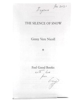 Bild des Verkufers fr The Silence Of Snow zum Verkauf von World of Rare Books