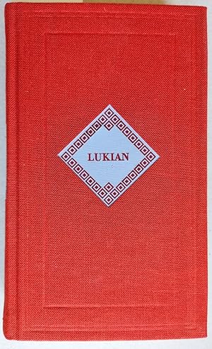 Lukian. Vergnügliche Gespräche und burleske Szenen. Sammlung Dieterich Band 219.