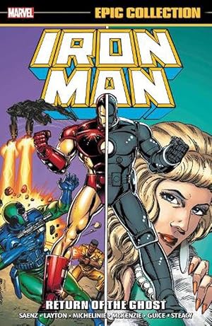 Seller image for Iron Man Epic Collection: Return Of The Ghost (Paperback) for sale by Grand Eagle Retail