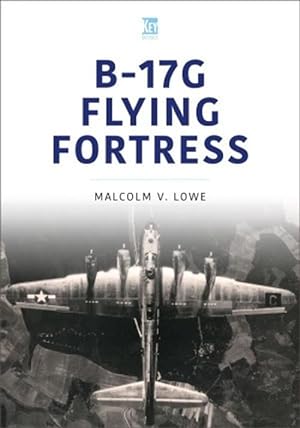 Image du vendeur pour B-17G Flying Fortress (Paperback) mis en vente par Grand Eagle Retail