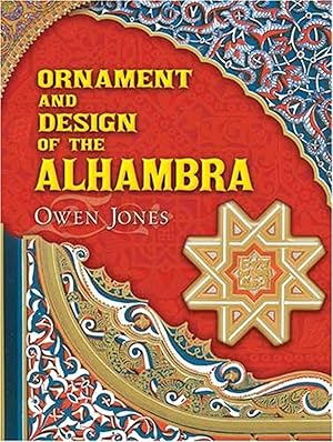 Ornament and Design of the Alhambra :