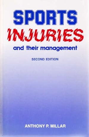 Seller image for Sports Injuries and Their Treatment for sale by WeBuyBooks