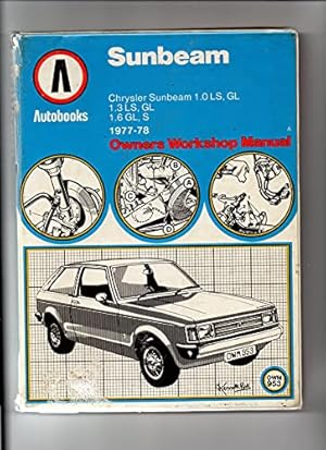 Bild des Verkufers fr Chrysler Sunbeam 1977-78 Autobook zum Verkauf von WeBuyBooks