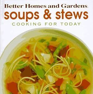Imagen del vendedor de Soups and Stews (Cooking for Today) a la venta por WeBuyBooks