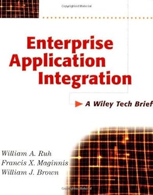 Imagen del vendedor de Enterprise Application Integration (A Wiley Tech Brief) a la venta por WeBuyBooks