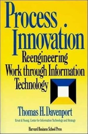 Image du vendeur pour Process Innovation: Reengineering Work Through Information Technology mis en vente par WeBuyBooks