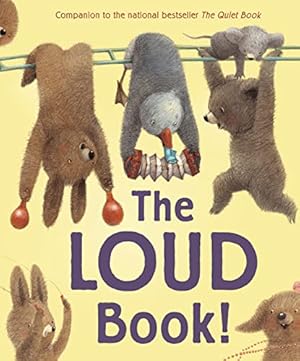 Seller image for The Loud Book! for sale by WeBuyBooks
