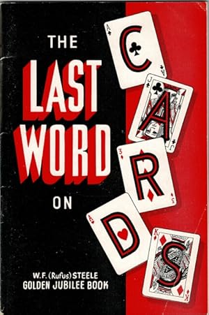 Imagen del vendedor de The last word on cards . with contributions by leading card men a la venta por Rulon-Miller Books (ABAA / ILAB)