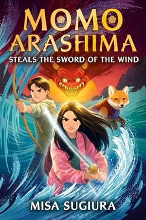 Seller image for Momo Arashima Steals the Sword of the Wind for sale by GreatBookPrices