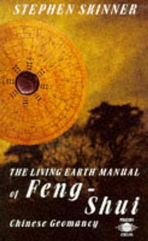 Seller image for The Living Earth Manual of Feng-Shui (Paperback) for sale by Grand Eagle Retail