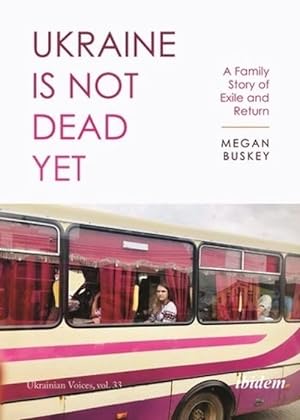 Seller image for Ukraine Is Not Dead Yet (Paperback) for sale by Grand Eagle Retail