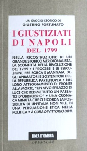 Image du vendeur pour I giustiziati di Napoli del 1799 (1884) mis en vente par FIRENZELIBRI SRL
