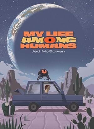 Immagine del venditore per My Life Among Humans (Hardcover) venduto da Grand Eagle Retail