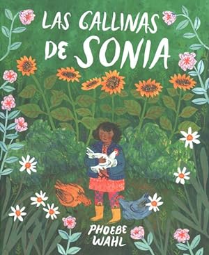 Imagen del vendedor de Las gallinas de Sonia / Sonya's Chickens -Language: spanish a la venta por GreatBookPrices