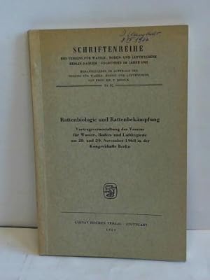 Rattenbiologie und Rattenbekämpfung. Vortragsveranstaltung des Vereins für Wasser-, Boden- und Lu...