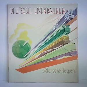 Image du vendeur pour Deutsche Eisenbahnen, sicher - schnell - bequem mis en vente par Celler Versandantiquariat