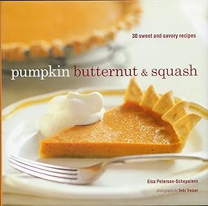 Seller image for Pumpkin Butternut & Squash for sale by Cider Creek Books