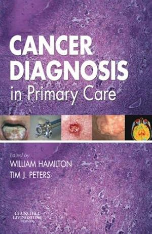 Immagine del venditore per Cancer Diagnosis in Primary Care venduto da WeBuyBooks