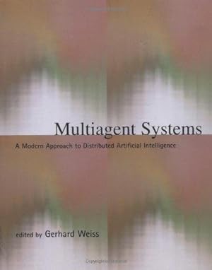 Immagine del venditore per Multiagent Systems: A Modern Approach to Distributed Artificial Intelligence venduto da WeBuyBooks