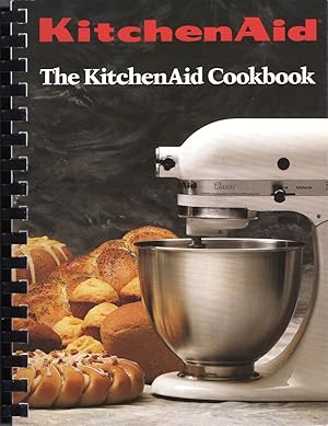 Seller image for The Kitchenaid Cookbook for sale by Cider Creek Books