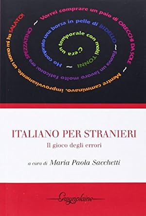 Seller image for Italiano per stranieri. Il gioco degli errori for sale by WeBuyBooks