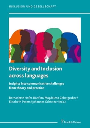 Immagine del venditore per Diversity and Inclusion across languages : Insights into communicative challenges from theory and practice venduto da AHA-BUCH GmbH