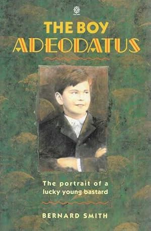 Immagine del venditore per The Boy Adeodatus venduto da Leura Books