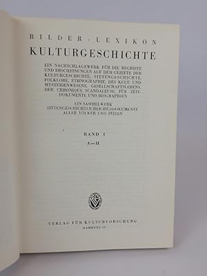 Bild des Verkufers fr Bilder-Lexikon Kulturgeschichte. Band I: A-H. zum Verkauf von ANTIQUARIAT Franke BRUDDENBOOKS