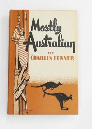 Seller image for Mostly Australian for sale by Adelaide Booksellers