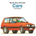 Bild des Verkufers fr Cars (BY AIR, SEA, AND LAND) zum Verkauf von Reliant Bookstore