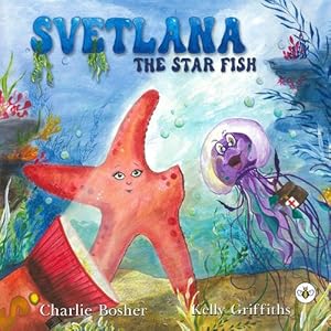 Seller image for Svetlana The Starfish (Paperback) for sale by CitiRetail