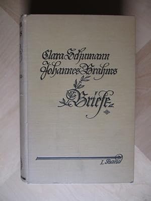 Bild des Verkufers fr Clara Schumann, Johannes Brahms - Briefe aus den Jahren 1853 - 1896 zum Verkauf von Brcke Schleswig-Holstein gGmbH