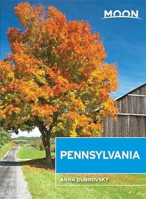 Seller image for Moon Pennsylvania (Moon Handbooks) for sale by Reliant Bookstore