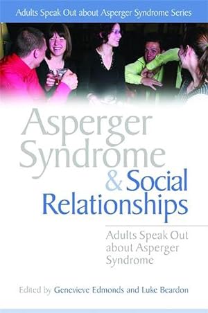 Seller image for Asperger Syndrome and Social Relationships (Paperback) for sale by Grand Eagle Retail