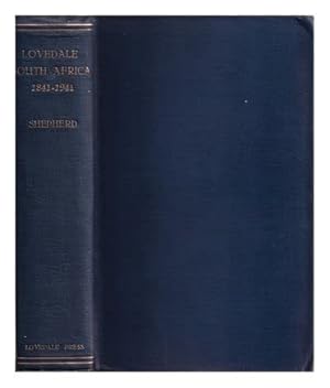 Seller image for Lovedale South Africa: The Story of a Century 1841-1941 for sale by WeBuyBooks