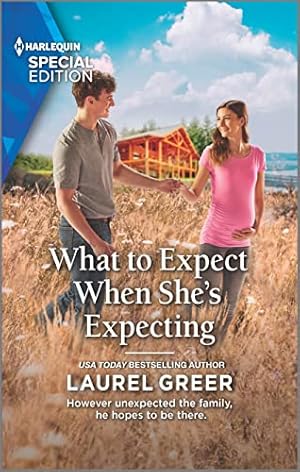 Seller image for What to Expect When She's Expecting (Sutter Creek, Montana, 8) for sale by Reliant Bookstore