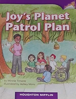 Imagen del vendedor de JOYS PLANET PATROL PLAN 3.4.16 (HOUGHTON MIFFLIN ONLINE LEVELED BOOKS) a la venta por Reliant Bookstore