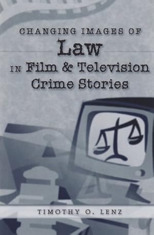 Seller image for Changing Images of Law in Film & Television Crime Stories for sale by GreatBookPrices