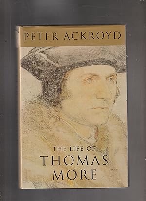 Seller image for THE LIFE OF THOMAS MORE for sale by BOOK NOW
