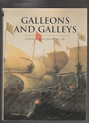 Image du vendeur pour GALLEONS AND GALLEYS mis en vente par BOOK NOW