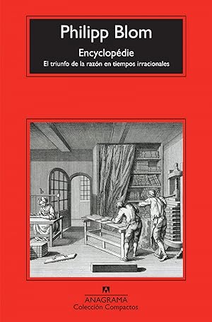 Seller image for Encyclopdie El triunfo de la razn en tiempos irracionales for sale by Imosver