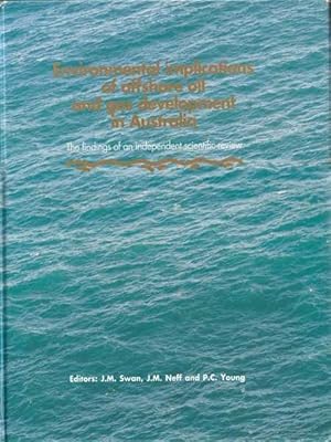 Environmental Implications Of Offshore Oil And Gas Development In Australia