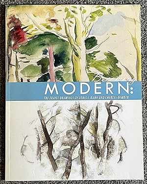 Becoming Modern: the Travel Drawings of Louis I. Kahn and Charles Demuth