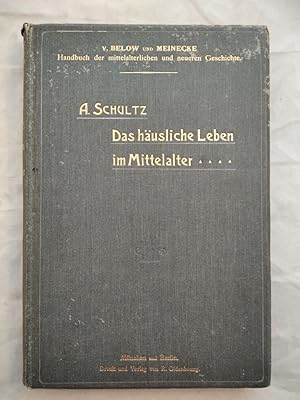 Bild des Verkufers fr Das husliche Leben im Mittelalter. zum Verkauf von KULTur-Antiquariat