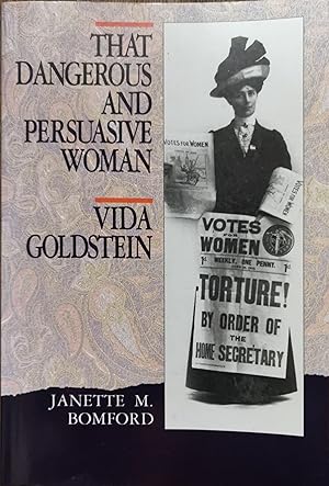 Seller image for That Dangerous and Persuasive Woman: Vida Goldstein for sale by Dial-A-Book