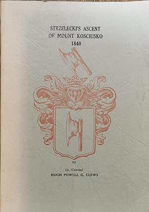 Seller image for Strzelecki's Ascent of Mount Kosciusko 1840 for sale by Dial-A-Book