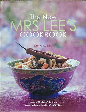 The New Mrs Lee's Cookbook - Nonya Cuisine